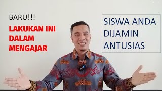 Cara Mengajar Efektif dan Menyenangkan [upl. by Aicitan]