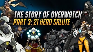 The Story of Overwatch 21 Hero Salute [upl. by Dorena775]