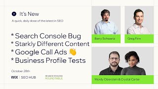 It’s New 1028 Search Console Bug Ranking System Update Google Call Ads amp Business Profiles [upl. by Jilleen]