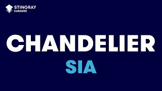 Sia  Chandelier Karaoke with Lyrics [upl. by Acimad280]