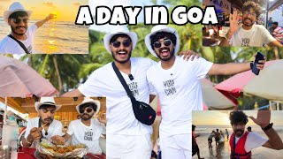 A DAY IN GOA 🤩 [upl. by Tnarb]