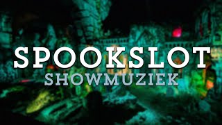 Spookslot showmuziek  Efteling muziek [upl. by Borchert9]