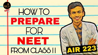 How to prepare for NEET from CLASS 11 How to start NEET Preparations in class 11🔥 [upl. by Park]