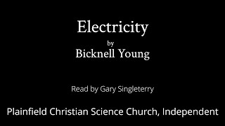 Electricity by Bicknell Young — read by Gary Singleterry [upl. by Astrix]