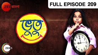 Bhootu  Full Episode  209  Arshiya Mukherjee Sana Amin Sheikh Kinshuk Mahajan  Zee Bangla [upl. by Shirberg]