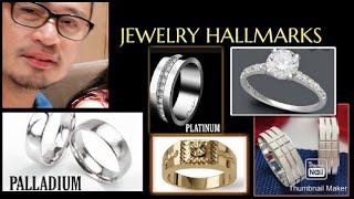 JEWELRY HALLMARKS  GOLD PLATINUM PALLADIUM amp SILVER [upl. by Ledairam]