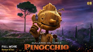 Guillermo Del Toros Pinocchio Full Movie In English  New Hollywood Movie  Review amp Facts [upl. by Eladnyl309]