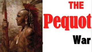 Pequot War APUSH Review [upl. by Emerick]