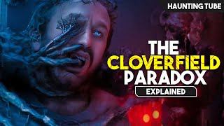 Horrors of MULTIVERSE  The Cloverfield Paradox Explained in Hindi  Haunting Tube [upl. by Anahsek]