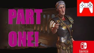 Civilization VI Switch Rome Playthrough 1 Learning the Basics [upl. by Sande]