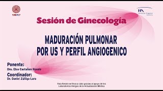 Maduración Pulmonar por US y Perfil Angiogenico [upl. by Jamin]