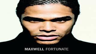 Maxwell  Fortunate [upl. by Sherwynd]