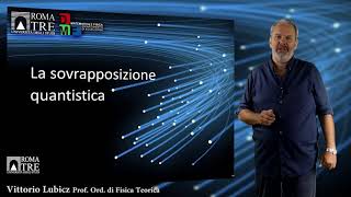 Introduzione alla Fisica quantistica  parte 6  Vittorio Lubicz [upl. by Attirb]