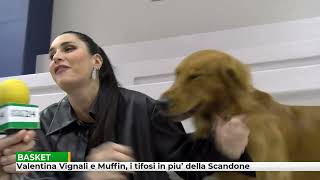 Valentina Vignali e Muffin i tifosi in più della Scandone [upl. by Crocker]