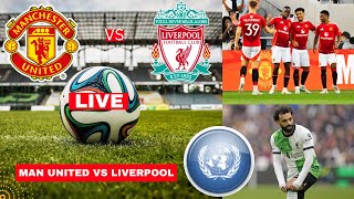 Manchester United vs Liverpool 03 Live PreSeason Friendly Football Match Score Highlights YNWA [upl. by Adnamahs]