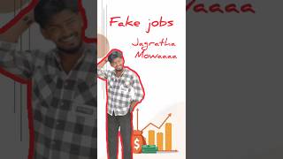 Fake jobs ❌ chala jagrata ga undandi mowassss 🥴🥴job jobs work jobsearch hiring career [upl. by Ahsikad769]