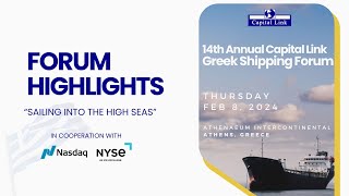 2024 14th Annual Capital Link Greek Shipping Forum  Forum Highlights [upl. by Filmer28]