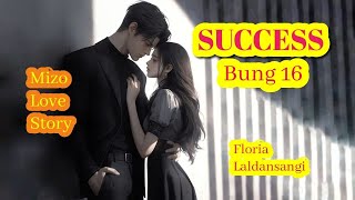 SUCCESS  16 mizolovestory [upl. by Petunia]