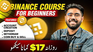 Binance Trading Complete Course for Beginners in 2024  Binance se Paise Kaise Kamaye [upl. by Drusilla]