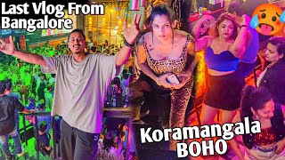 Koramangala Bangalore Nightlife First Experience 🥵 Last Vlog From Bangalore  Dablulifestyle [upl. by Shane]