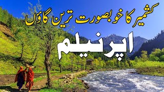 Most Beautiful Place In Azad Kashmir Near The Line Of Control India Pakistan  Travel Guide [upl. by Rubenstein341]