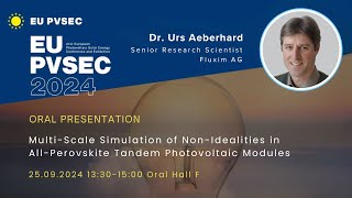 MultiScale Simulation of NonIdealities in AllPerovskite Tandem Photovoltaic Modules EU PVSEC 2024 [upl. by Joyann]