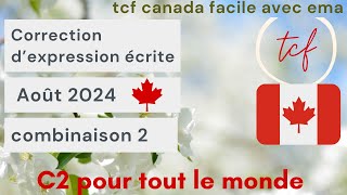 TCF Canada  Structure et Correction des Expressions Écrites Août Combinaison 2 [upl. by Colver]