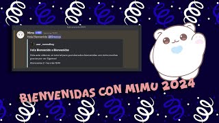 Como hacer Bienvenidas con Mimu 2024 [upl. by Fotina488]