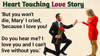 Learn English Through Story  Marys Dark Life  Love Story  Level 2  English Listening [upl. by Howell]