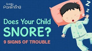 Snoring in Children  Causes and Remedies [upl. by Attwood]