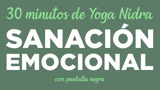 Sanación emocional con Yoga Nidra [upl. by Sessler]