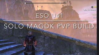 ESO U41 MagDK PVP Build with gameplay [upl. by Kirsteni491]