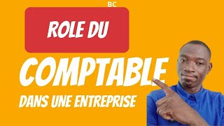 Rôle du Comptable dans une Entreprise [upl. by Anastas713]