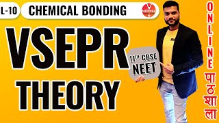 VSEPR Theory  Shape amp Geometry of Molecules  Chemical Bonding L10  11th CBSE NEET  Arvind Arora [upl. by Ikcin]