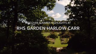 Summer highlights at RHS Garden Harlow Carr  The RHS [upl. by Hobart]