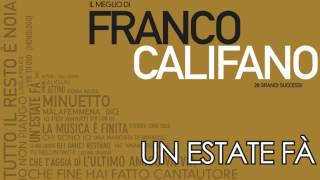 Franco Califano  UnEstate Fa  Il meglio della musica Italiana [upl. by Elvah]