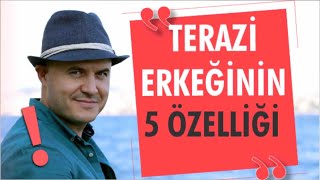 TERAZİ ERKEĞİNİN İLİŞKİDE BAŞLICA ÖZELLİKLERİ NELERDİRTERAZİ ERKEĞİ İLE İLGİLİ BİLMENİZ GEREKENLER [upl. by Salzhauer]