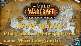 WoW Quest Flug des Verteidigers von Wintergarde [upl. by Niwroc644]