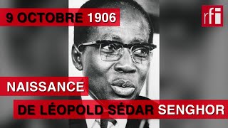 9 octobre 1906  naissance de Léopold Sédar Senghor [upl. by Ytak]