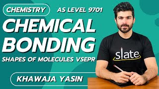 Bonding Shapes  Shapes of Molecules VSEPR  A Level  Chemistry  Khawaja Yasin  SLATE [upl. by Onej253]