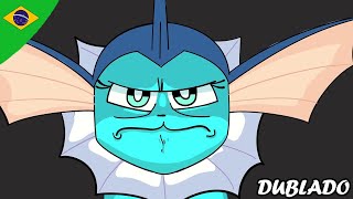 Vaporeon snaps  DUBLADO [upl. by Rimaj]