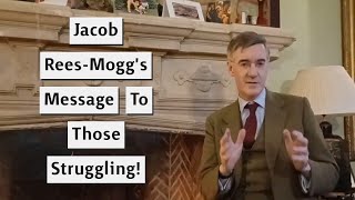 Jacob ReesMogg Delivers Message From The 19th Century To Those Struggling In The 21st [upl. by Odnama]