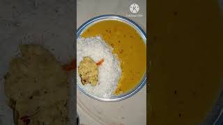 Dal chawal or choka tasty recipes chawal viralvideo food cutieeats recipe eatitfoodie [upl. by Adgam693]