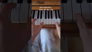 Story Of My Life 1d onedirection storyofmylife shorts trending youtube piano music fyp 1k [upl. by Ebneter]