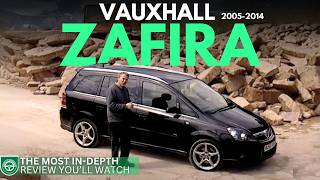 Vauxhall Zafira Review 20052014  This is the best review youll watch [upl. by Anrat872]