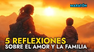 Reflexiones sobre el Amor y la Familia [upl. by Litton]