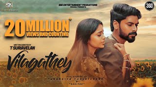 Vilagathey Official Music Video 2K  Stephen Zechariah ft Rakshita Suresh  T Suriavelan  Rupini [upl. by Jeffie]