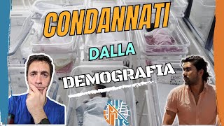 Condannati dalla demografia [upl. by Hceicjow817]