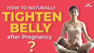 How To Tighten Belly After Pregnancy  Loose Belly After Pregnancy  Mylo Family [upl. by Kcirddehs]