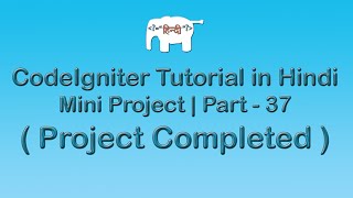 CodeIgniter Project Tutorial in HindiUrudu  Project Completed [upl. by Agathe]